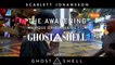 Ghost in the Shell CLIP VO "The Awakening"
