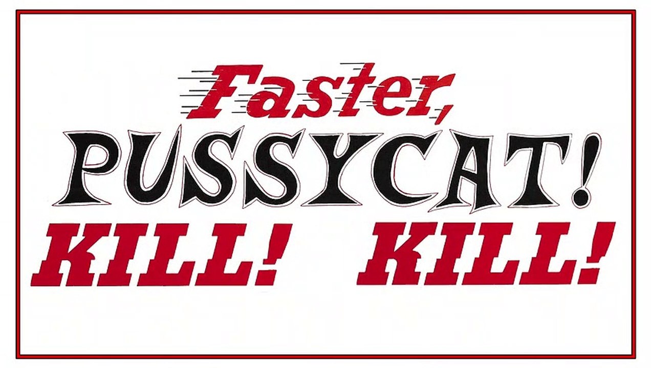 Faster, Pussycat! Kill! Kill! Bande-annonce VO