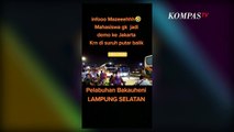 Hoaks Rombongan Mahasiswa Peserta Unjuk Rasa 11 April 2022 Disetop Polisi - NEWS OR HOAX