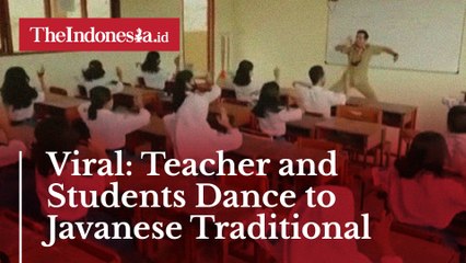Viral: Teacher and Students Dance to Javanese Traditional