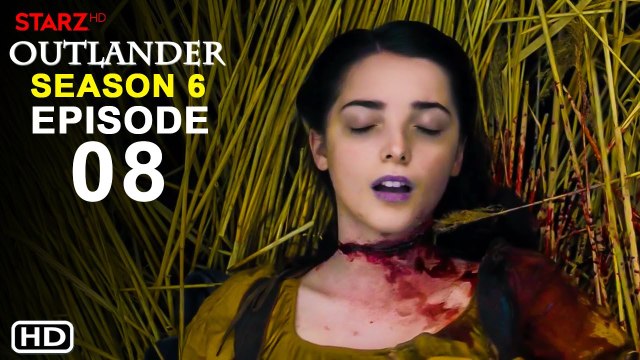 Outlander Season 6 Episode 8 Trailer (2022) - Starz, Release Date, Spoiler, Outlander 6x08 Promo