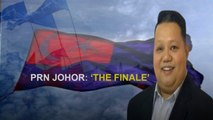 PRN Johor: ‘The finale’
