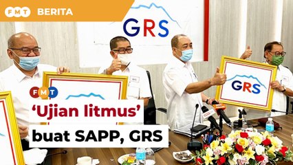 ‘Ujian litmus’ buat SAPP, GRS, kata penganalisis