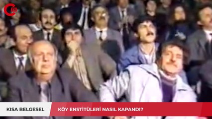 Kapatılmasıyla her şeyi değiştiren "Köy Enstitüleri"nin kısa ama unutulmaz tarihi