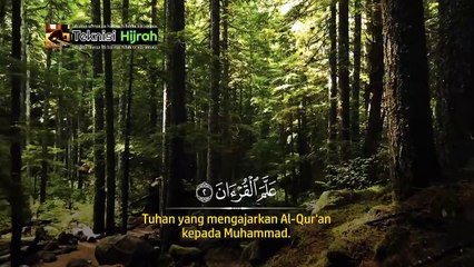 Surah Ar-Rahman | Mustafa Mutair | Teknisi Hijrah