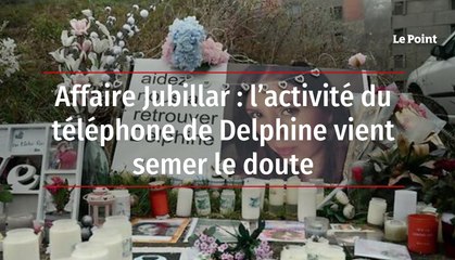 Affaire Jubillar : l’activité du téléphone de Delphine vient semer le doute