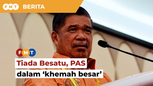 ‘Khemah besar’ PH tak termasuk Bersatu, PAS, kata Mat Sabu