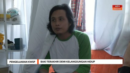 Pengeluaran KWSP | Baki terakhir demi kelangsungan hidup
