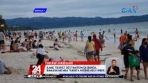 World Health Organization, nagbabala sa posibleng pagsipa ng COVID cases kasunod ng pagdagsa ng mga turista nitong holy week | 24 Oras