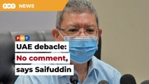 Saifuddin refuses to comment on recall of two diplomats following UAE debacle