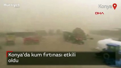 Konya'da kum fırtınası etkili oldu