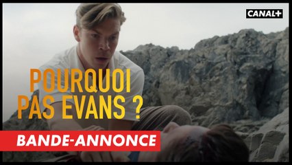 Pourquoi pas Evans ? - Bande-annonce