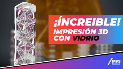 ¿Cuál es la nueva tecnología de impresión en 3D con vidrio?