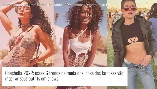 Moda Coachella: 6 trends dos looks das famosas vão inspirar seus outfits em shows e + de 30 fotos!