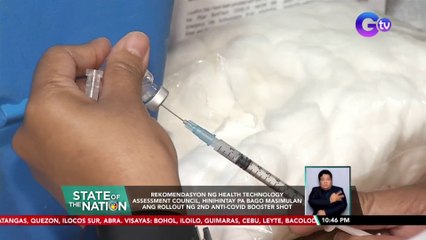 Rekomendasyon ng Health Technology Assessment Council, hinihintay pa bago masimulan ang rollout ng 2nd booster shot | SONA
