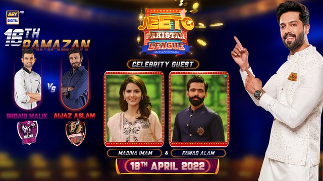 Jeeto Pakistan League | Ramazan Special | 18th April 2022 | ARY Digital