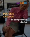 Los 6 anillos de compromiso de JLo