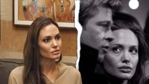 Because she still loves Brad Pitt, Angelina Jolie can't open her heart to any man anymore