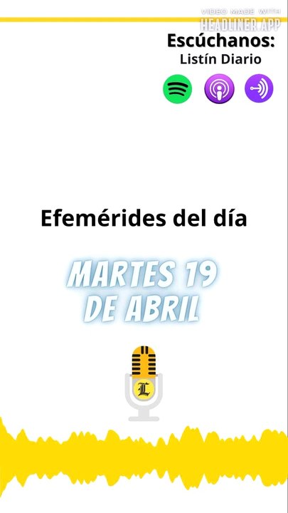 Efemérides de este martes 19 de abril