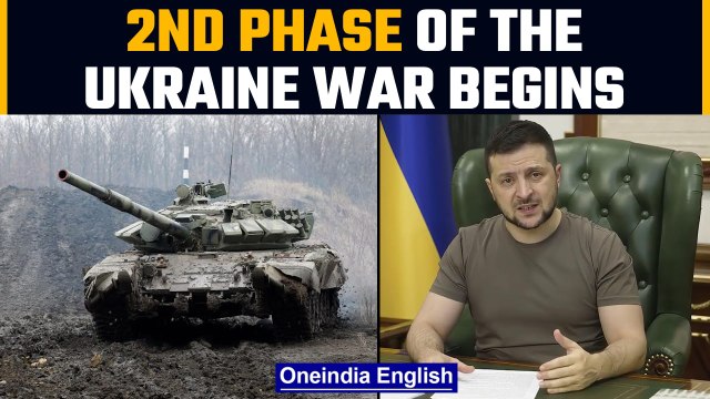Russia’s invasion of Ukraine enters 2nd phase as attack beings on Donbas |Oneindia News