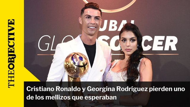 Cristiano Ronaldo y Georgina Rodríguez pierden uno de los mellizos que esperaban