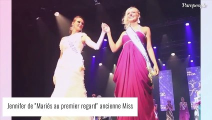Jennifer (Mariés au premier regard) ancienne Miss : révélations sur son passé