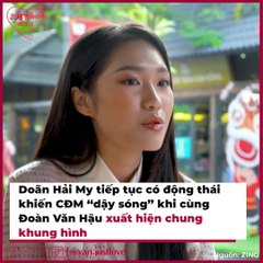 Động thái của Doãn Hải My khi "chạm mặt" tình cũ Đoàn Văn Hậu | Điện Ảnh Net