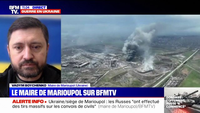 Le maire de Marioupol affirme que les Russes ont effectué des tirs massifs sur les convois de civils
