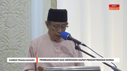 Sumber Tenaga Baharu | Pembangunan gas hidrogen dapat pengiktirafan dunia