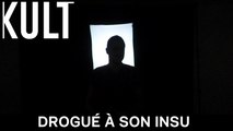 Drogué à son insu