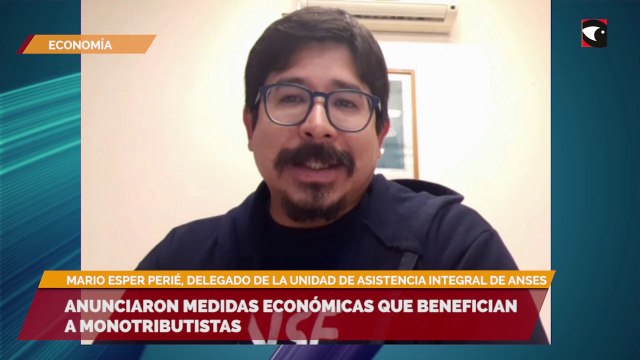 Anunciaron medidas económicas que benefician a monotributistas