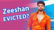 Zeeshan Khan evicted from 'Lock Upp'?