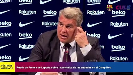Rueda de prensa completa de Laporta sobre el lío de las entradas