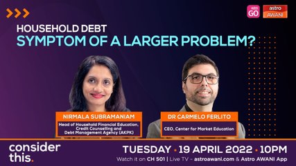 Consider This: Household Debt (Part 1) - Malaysia Highest In The Region