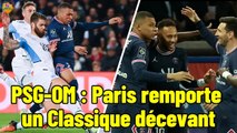 PSG-OM : Paris remporte un Classique décevant et se rapproche du titre