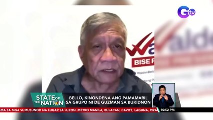 Bello, kinondena ang pamamaril sa grupo ni De Guzman sa Bukidnon | SONA