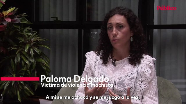 Paloma Delgado: Me llamaban mala madre por no ser capaz de hacer que los niños amaran a su maltratador