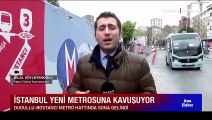 İstanbul yeni metrosuna kavuşuyor!
