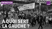 A quoi sert la gauche ?