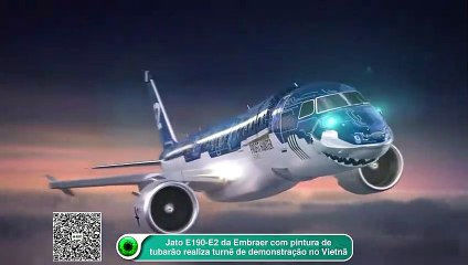 Jato E190-E2 da Embraer com pintura de tubarão realiza turnê de demonstração no Vietnã