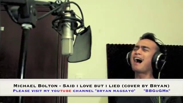 Said i love you but i lied cover by Bryan Magsayo