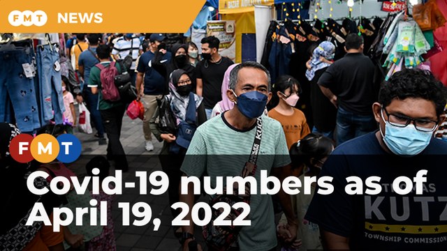 Covid-19 numbers as of April 19, 2022