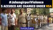 Delhi: Five accused in Jahangirpuri violence charged under National Security Act | Oneindia News