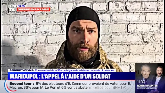 Guerre en Ukraine: l'appel à l'aide d'un soldat de Marioupol