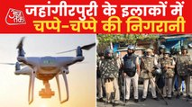 Police uses drone for patrolling in Jahangirpuri