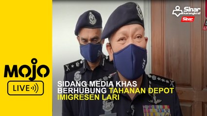 Download Video: Sidang media khas berhubung tahanan depot Imigresen melarikan diri