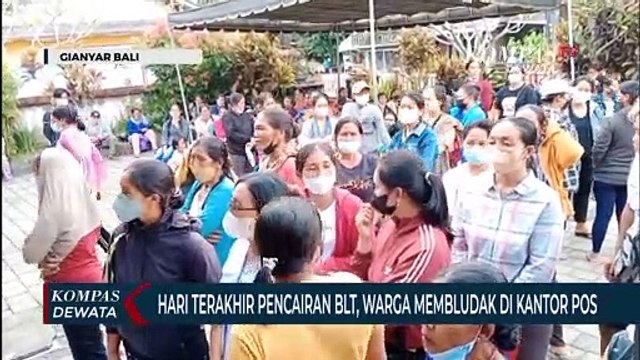 Hari Terakhir Pencairan BLT, Warga Membludak Di Kantor Pos