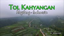 Update Negeri Kahyangan | Tol Kahyangan Magelang, Central Java, Indonesia