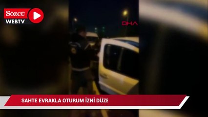 Sahte evrakla oturum izni düzenleyenlere operasyon