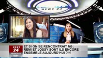 Et si on rencontrait M6 - Rémi et Jossy sont-ils toujours ensemble aujourd'hui -